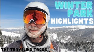 Winter Park Resort Skiing Highlights - The Traveling Tacos - Skiing Colorado in March