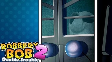 Robbery Bob 2 Double Trouble Chapter 5 Level 5-6 Walkthroug