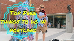 BEST FREE THINGS TO DO IN PORTLAND | USA TRAVEL VLOG