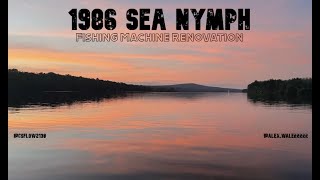 1986 Sea Nymph Renovation
