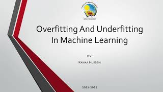 Overfitting And Underfitting in Machine Learning