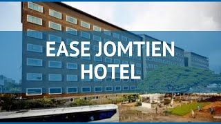 EASE JOMTIEN HOTEL 3* Таиланд Паттайя обзор – отель ЕАСЕ ДЖОМТЬЕН ХОТЕЛ 3* Паттайя видео обзор | Отели и гостиницы Таиланда