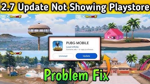 Bgmi/Pubg 2.7 Update Not Showing Playstore Problem Fix 😍 | Pubg 2.7 Update Kaise Kare