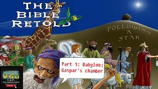 1 (Gaspar's Chambers) Let's Play: The Bible Retold: Following a Star #retrogaming #christmas2025 screenshot 5