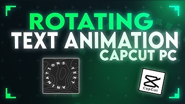 Rotating Text Animation In CapCut PC | Usman Explains