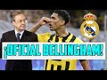 BELLINGHAM YA ES NUEVO FICHAJE OFICIAL DEL MADRID QUE LE FALTA UN CRACK ARRIBA PARA REVENTAR TODO