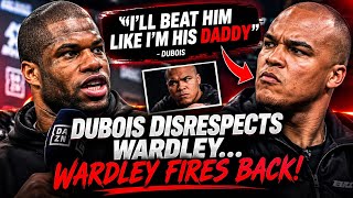Daniel Dubois DISRESPECTS Fabio Wardley… Wardley FIRES BACK! 😳�