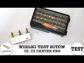 #067 Wielki test bitów - cz. III Dexter Pro - prezentacja i test