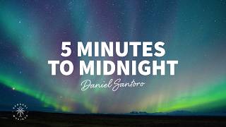 Daniel Santoro - 5 Minutes To Midnight 