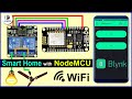 Home automation using NodeMCU and Blynk App - IOT based Project