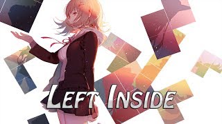 Nightcore - Left Inside