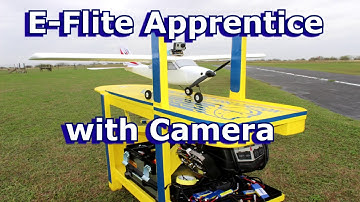 Apprentice E-Flite with camera mounted