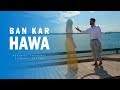 Ban Kar Hawa | Full Song | New Hindi Sad Song | Best Heart Touching Sad Video Song Full Hd