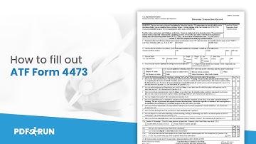 How to Fill Out ATF Form 4473 or Firearms Transaction Record | PDFRun