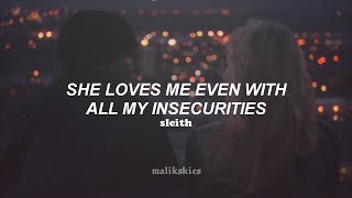 Sleith - she loves me even with all my insecurities (Traducida al español)