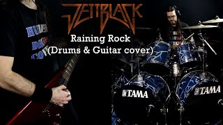 Jettblack - Raining Rock (Drums & Guitar cover)