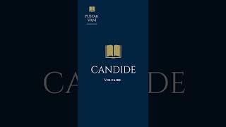 A Plot overview of the book Candide by Voltaire.
