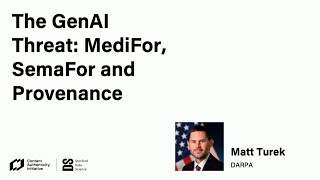 CAI Symposium | Perspectives from the MediFor and SemaFor Programs