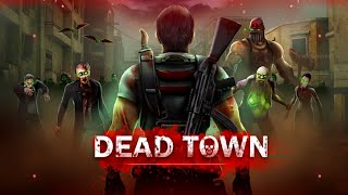 Dead Town - Gameplay Android screenshot 2