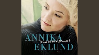 Video thumbnail of "Annika Eklund - Niin pieni"