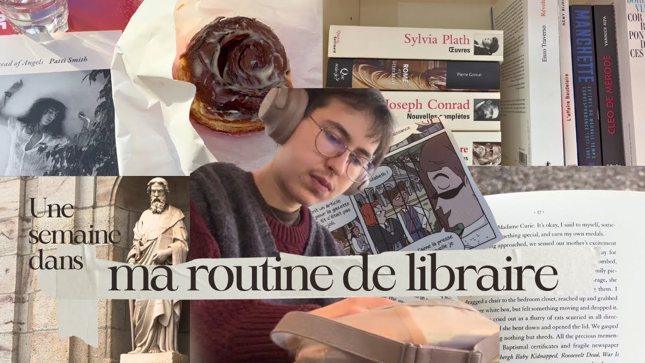 Ma routine de libraire ; une semaine avec moi