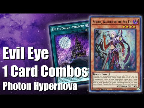 Video Evil Eye One Card Combos! - Yu-Gi-Oh! Photon Hypernova - youtube