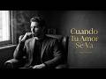Cuando Tu Amor Se Va | Lyric Video Oficial – Joni’s Soul