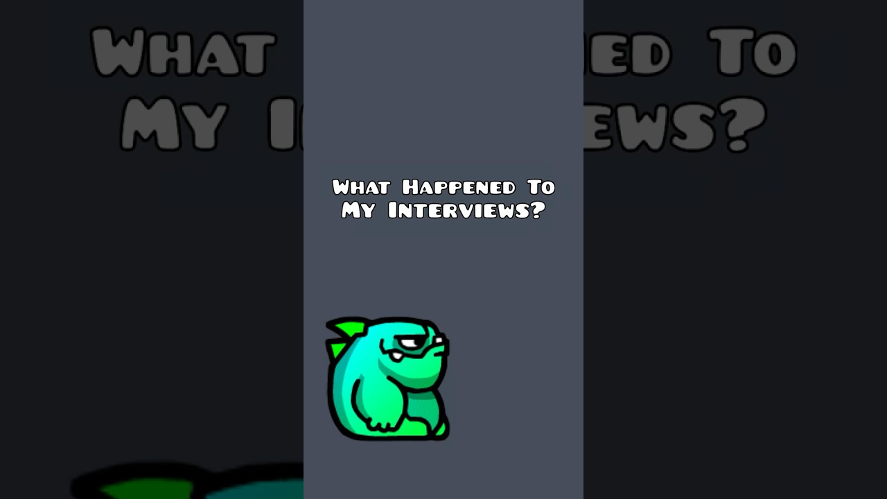 What Happened To My Interview?