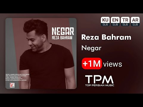 Reza Bahram Negar - رضا بهرام نگار