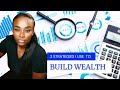 3 strategies i use to build wealth