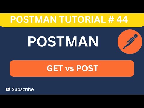 Postman Tutorial #44 | GET vs POST in API Testing | Key Differences with Real Examples