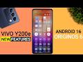 Vivo Y200e OriginOS 6 Android 16 Update - 24+ Amazing Features | Vivo Y200e New Update