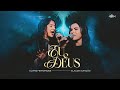Eliane Fernandes Feat Claudia Canção - Eu e Deus (Ao Vivo em São Paulo)