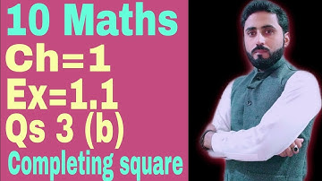 Ex 1.1 | Qs 3 | part 2 | 10th science | completing square | urdu | ptbb | maths with Naseer Ilyas
