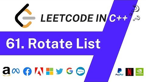 Rotate List | Leetcode Problem 61 | Linked List | C++ Solution