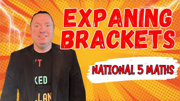 All Of Expanding Brackets In National 5 Maths