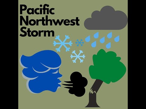 Pacific Northwest Storm arrives!