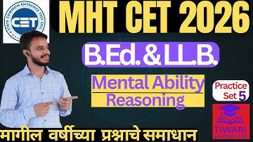 MHT CET 2026 | Mental Ability ( Reasoning) for B.Ed. & LL.B. | P.Y.Q. Series| #cet2026 #cet #cetexam