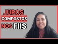 JUROS COMPOSTOS NOS FIIS| REINVESTINDO OS DIVIDENDOS