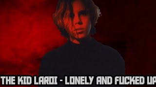 The Kid LAROI - Lonely and f*cked up (s l o w e d + r e v e r b)