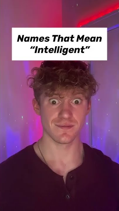 names-that-mean-intelligent-youtube