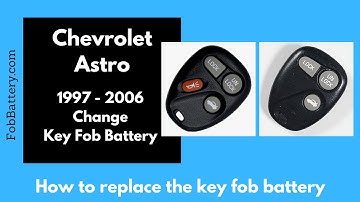 Chevrolet Astro Key Fob Battery Replacement (1997 - 2006)