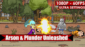 Arson & Plunder Unleashed gameplay PC HD [1080p/60fps]