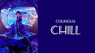 Chungha (청하) - chill [Easy Lyrics]