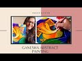 Ganesha Abstract painting | Ganesha painting with Acrylics 🕉