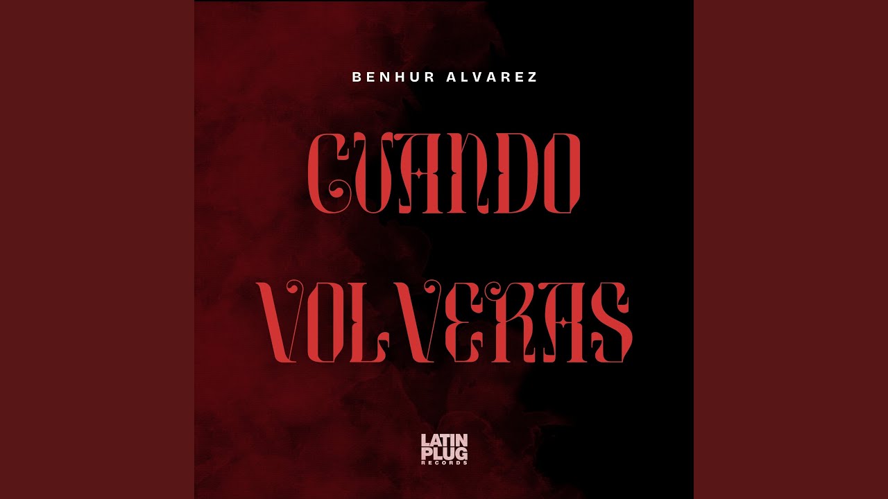 Watch Cuando Volveras on YouTube Watch Cuando Volveras on YouTube