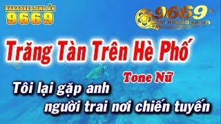 Karaoke Trăng Tàn Trên Hè Phố | Tone Nữ beat chuẩn | Nhạc sống LA STUDIO | Karaoke 9669