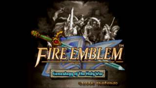 Chapter 2 (Disturbance in Agustria) - Fire Emblem: Genealogy of the Holy War Soundtrack Extended