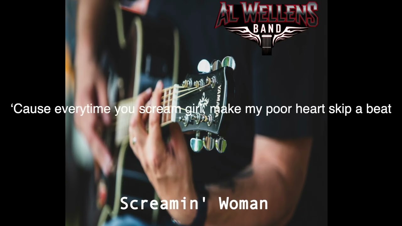 Screamin' woman (Lyrics Video) - Al Wellens