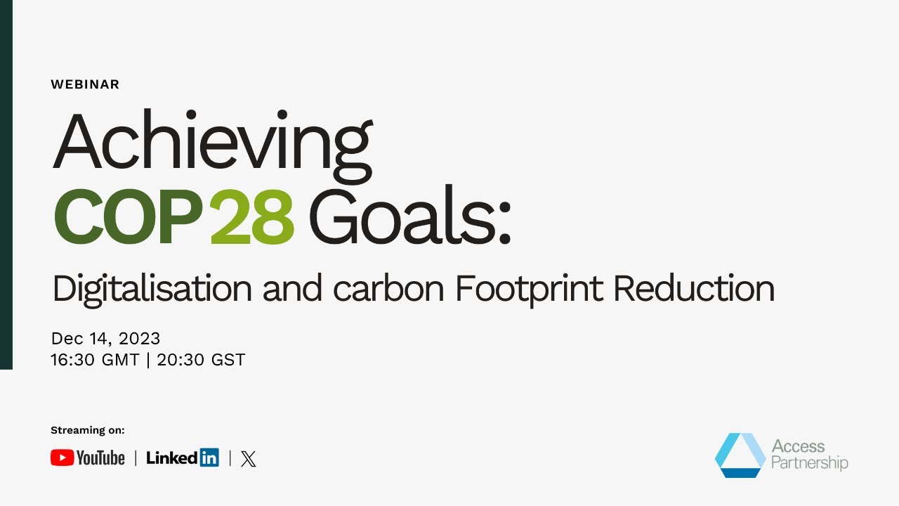 Achieving COP28 Goals: Digitalisation and Carbon Footprint Reduction